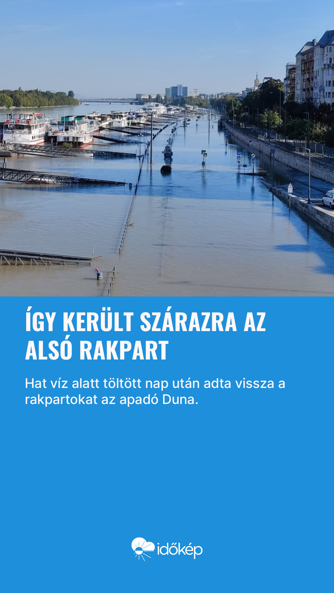 Így került szárazra az alsó rakpart