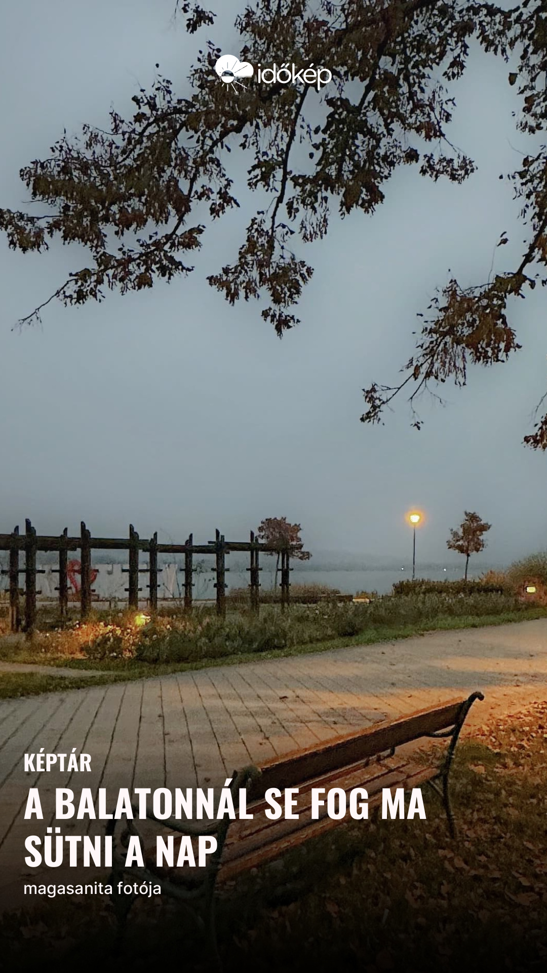 A Balatonnál se fog ma sütni a nap