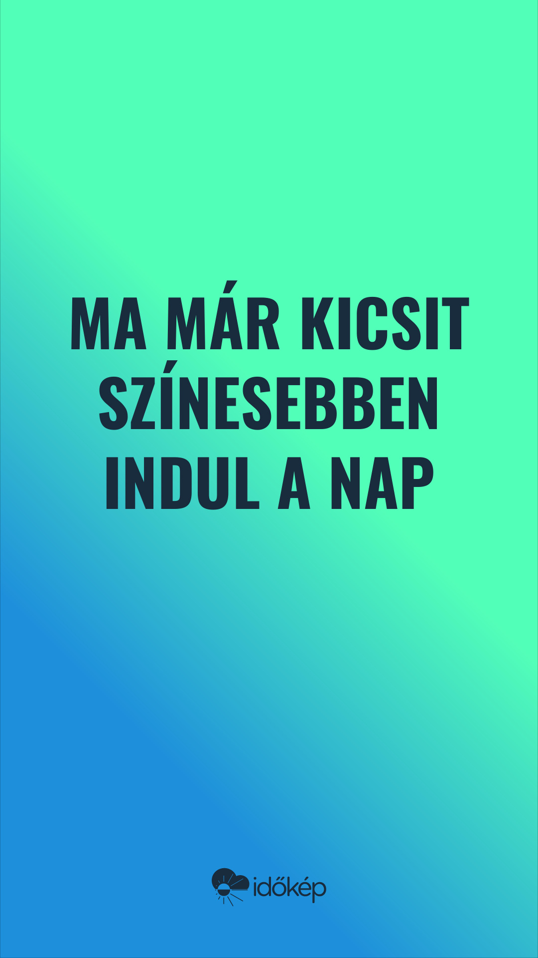 Ma már kicsit színesebben indul a nap