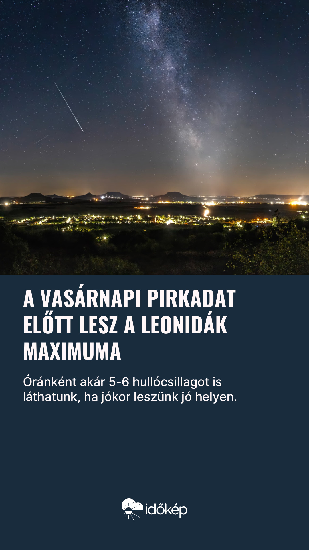 A vasárnapi pirkadat előtt lesz a Leonidák maximuma