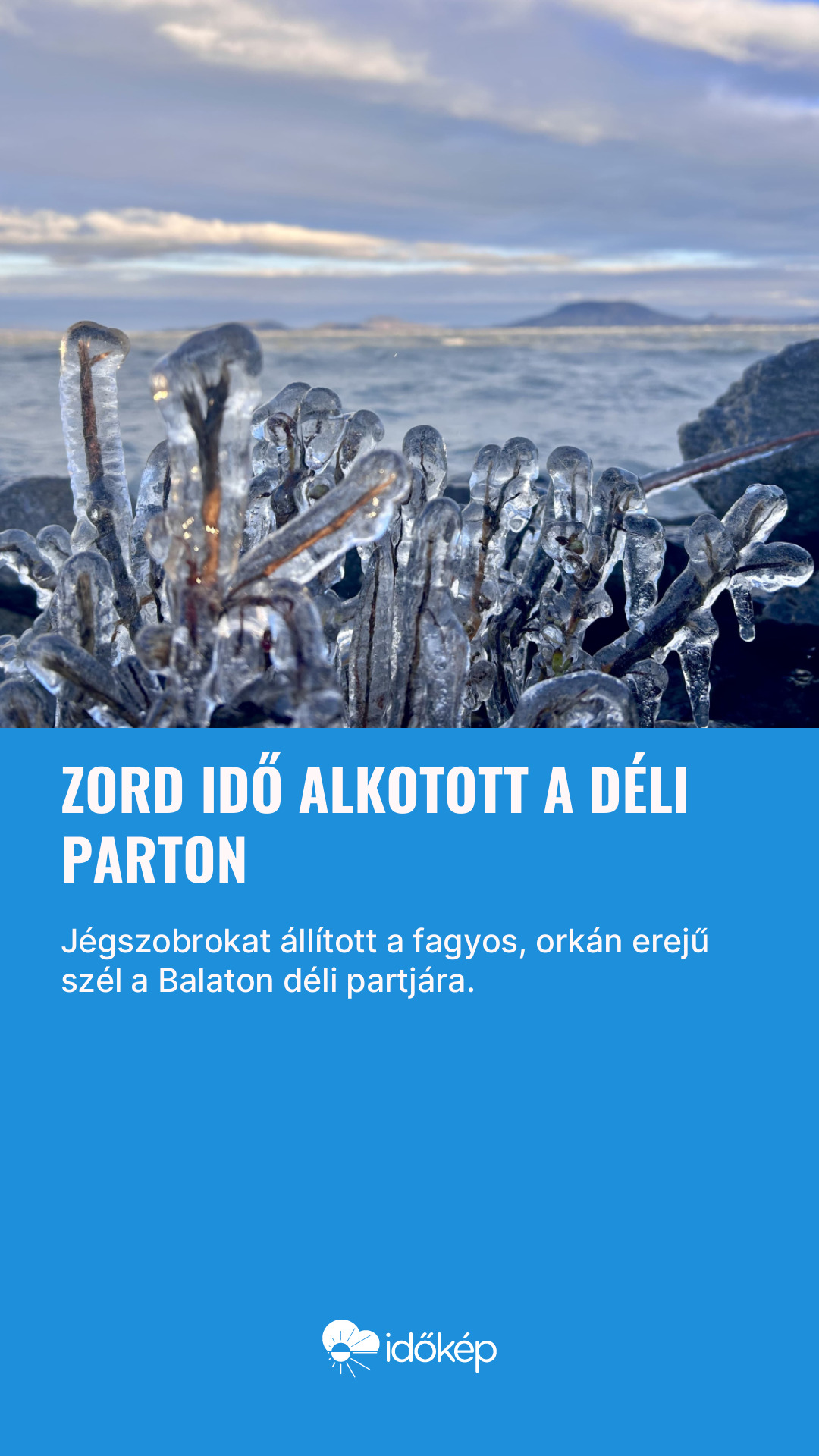 Zord idő alkotott a déli parton