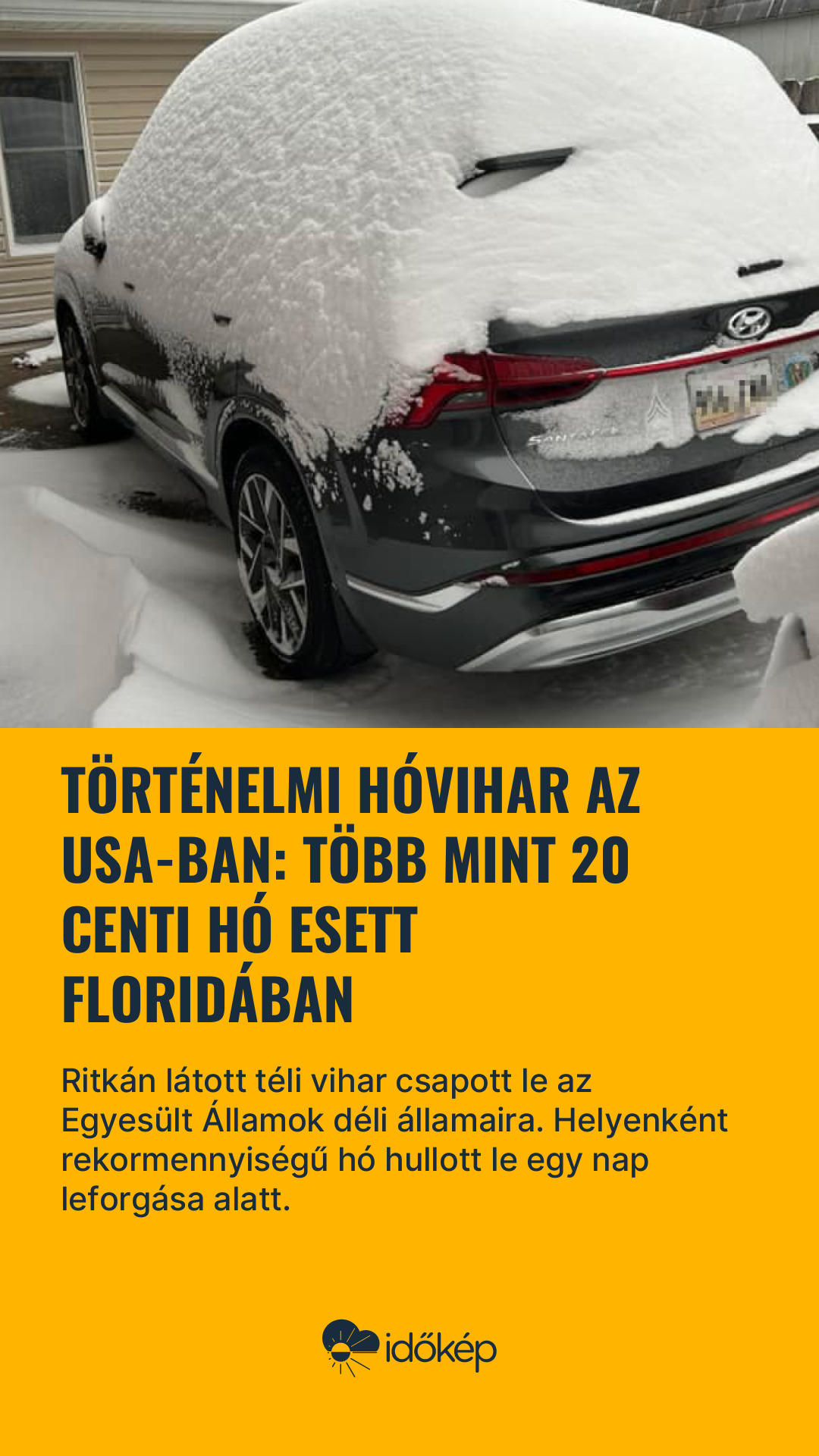 Történelmi hóvihar az USA-ban: több mint 20 centi hó esett Floridában