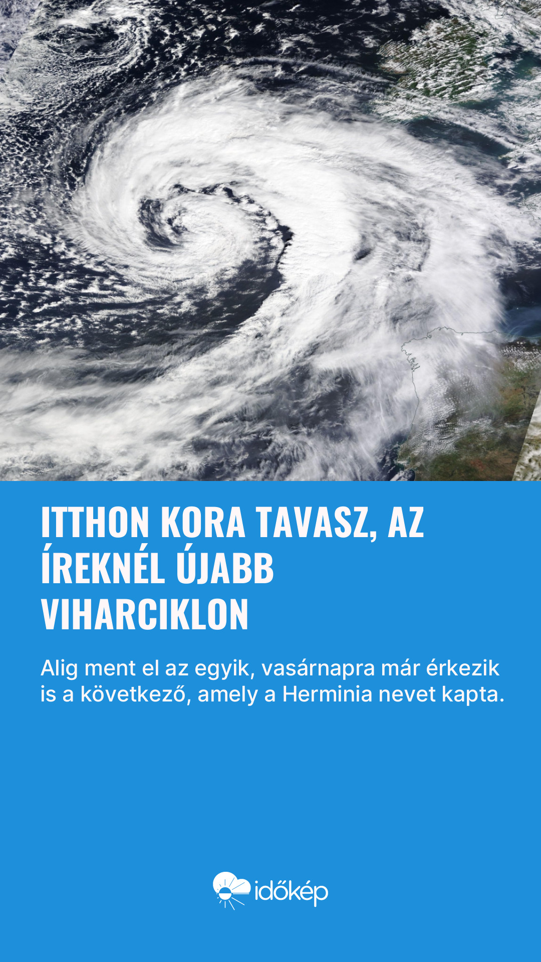 Itthon kora tavasz, az íreknél újabb viharciklon