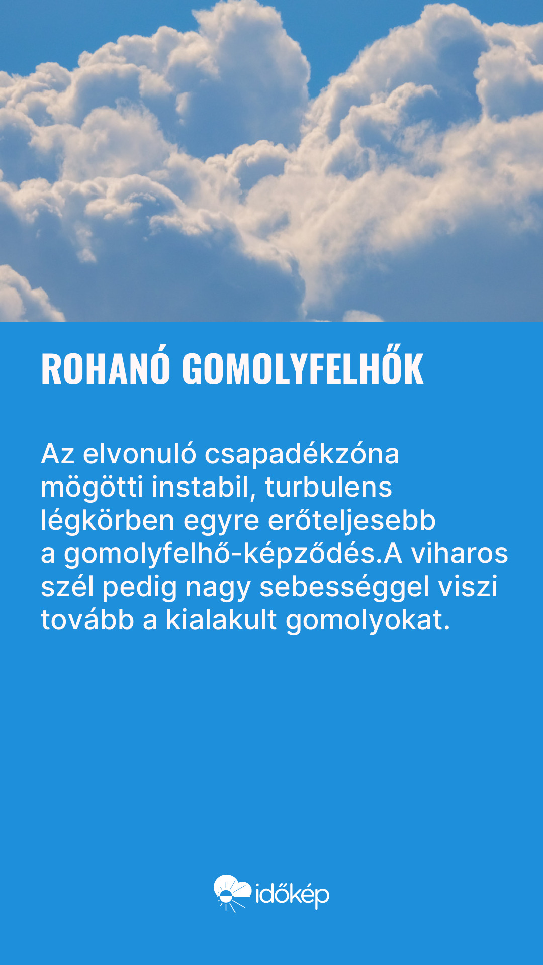 Rohanó gomolyfelhők